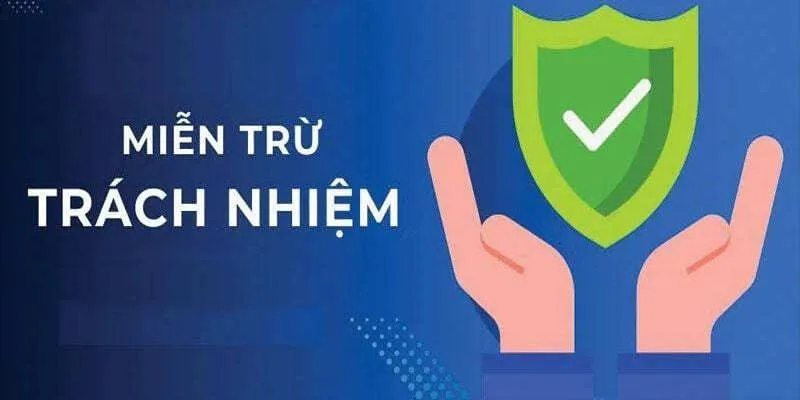 Thông tin giới thiệu chung về luật miễn trừ trách nhiệm 