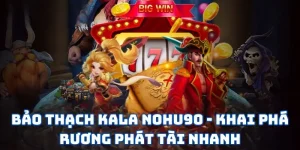 Bảo Thạch Kala